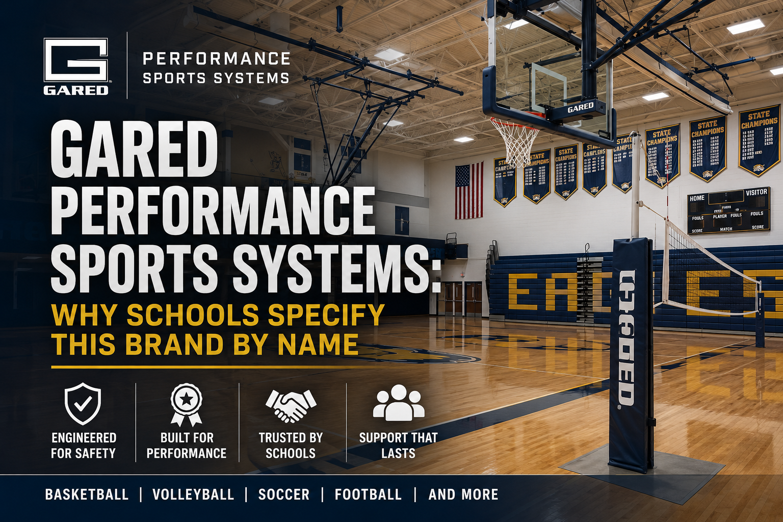 Gared performance sports systems installed in a professional school gymnasium with basketball and volleyball equipment, hardwood court, bleachers, and institutional athletic facility setup.